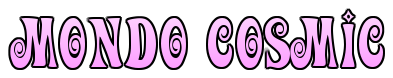 Mondo Cosmic